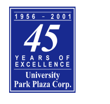 1956-2001, 45 Years of Excellence - University Park Plaza Corporation